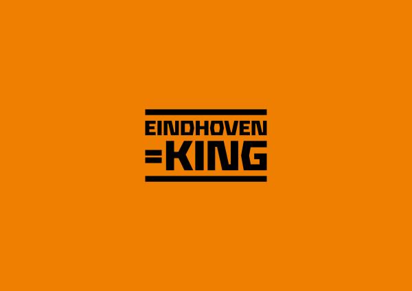 Eindhoven=KING